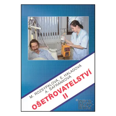 Ošetřovatelství II - Marie Rozsypalová