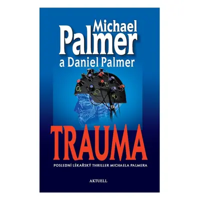 Trauma - Michael Palmer