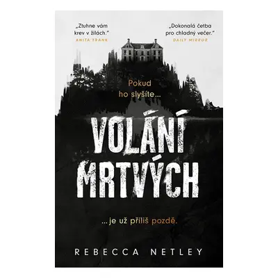 Volání mrtvých - Netley Rebecca