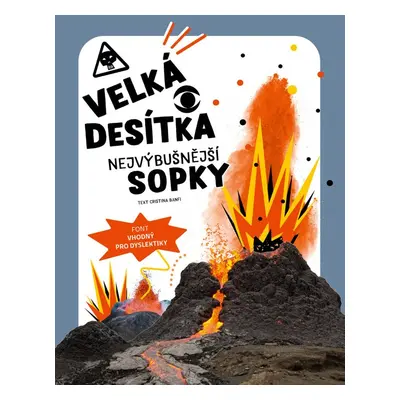 Velká desítka Nejvýbušnější sopky - Cristina M. Banfiová