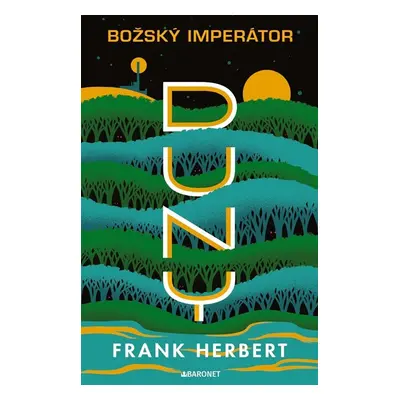 Božský imperátor Duny - retro vydání - Frank Herbert