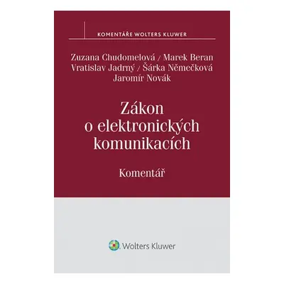 Zákon o elektronických komunikacích - Zuzana Chudomelová