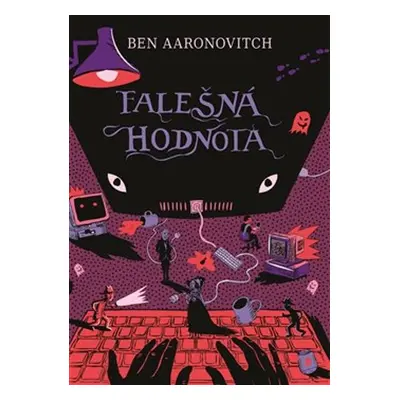 Falešná hodnota - Ben Aaronovitch