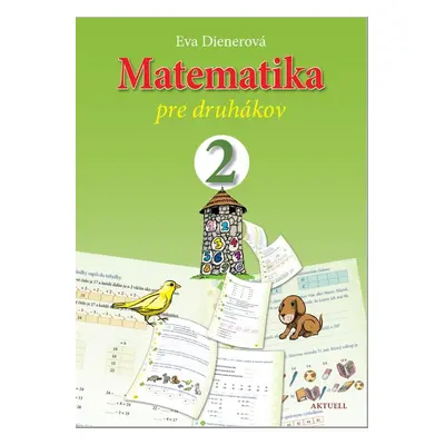 Matematika pre druhákov - Eva Dienerová