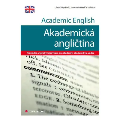 Academic English - Akademická angličtina - Libor Štěpánek