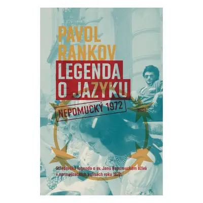 Legenda o jazyku - Pavol Rankov