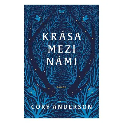 Krása mezi námi - Cory Anderson