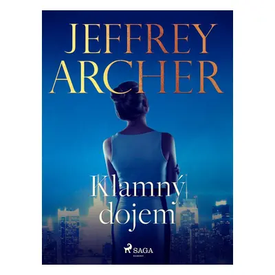 Klamný dojem - Jeffrey Archer