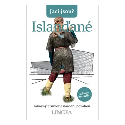 Jací jsou? Islanďané - Autor Neuveden