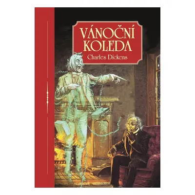 Vánoční koleda - Charles Dickens