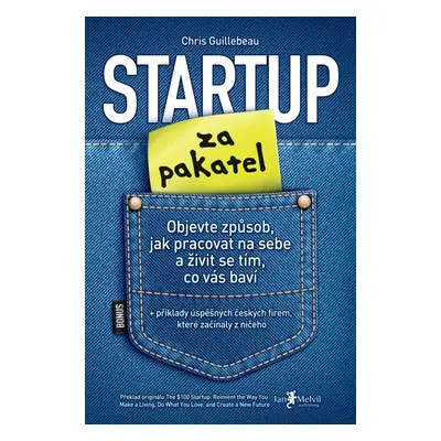 Startup za pakatel - Chris Guillebeau