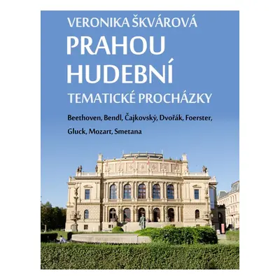 Prahou hudební - Veronika Škvárová