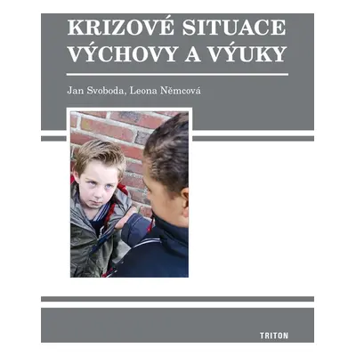 Krizové situace výchovy a výuky - Leona Němcová