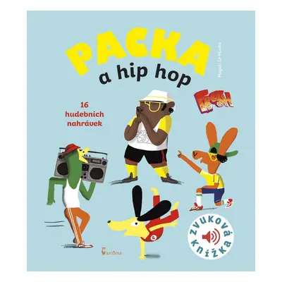 Packa a hip hop - Magali Le Huche