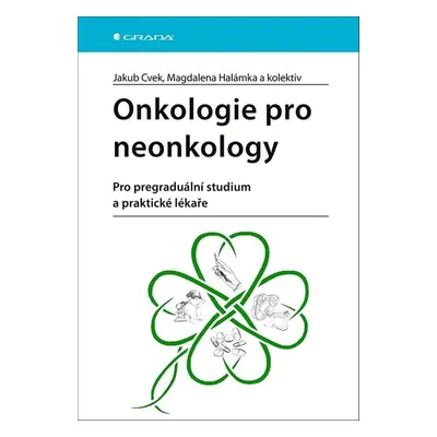 Onkologie pro neonkology - Jakub Cvek