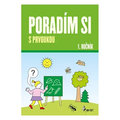 Poradím si s prvoukou 1. ročník - Iva Nováková