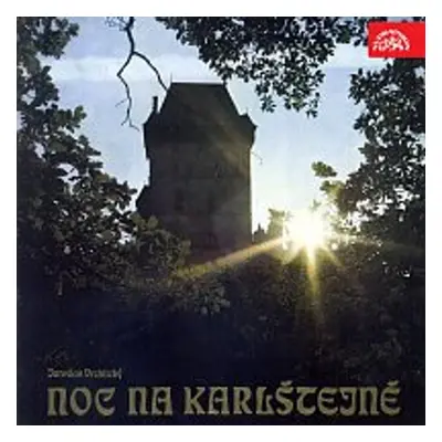 Noc na Karlštejně - Jaroslav Vrchlický