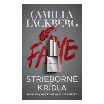 Strieborné krídla - Camilla Läckberg