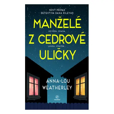 Manželé z Cedrové uličky - Anna-Lou Weatherley