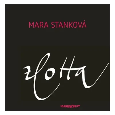 zLotta - Mara Stanková