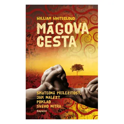 Mágova cesta - William Whitecloud