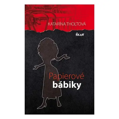 Papierové bábiky - Katarína Tholtová