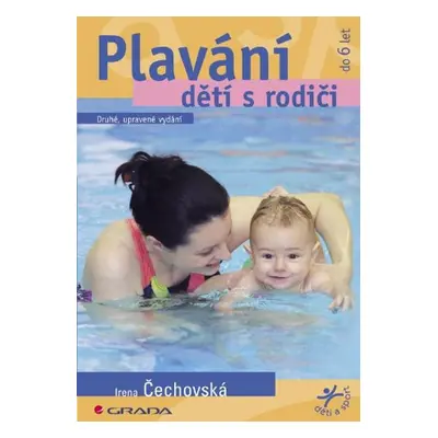 Plavání dětí s rodiči - Irena Čechovská