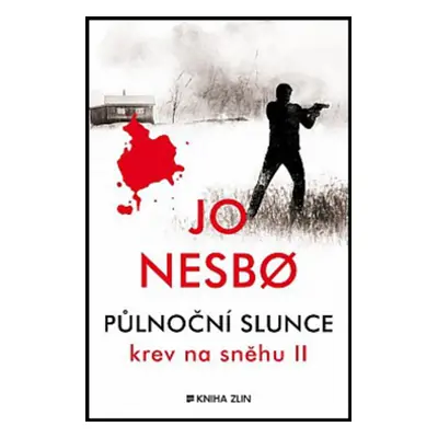 Půlnoční slunce - Jo Nesbo