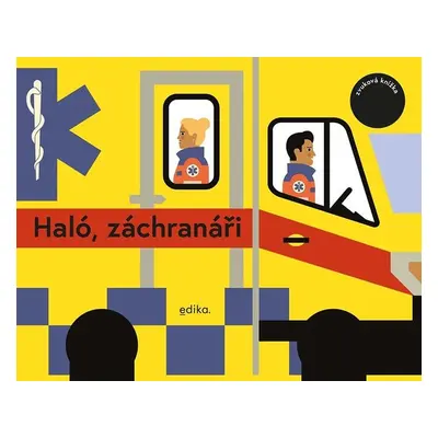 Haló, záchranáři - Eva Mrázková