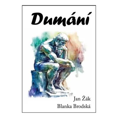 Dumání - David Jan Žák