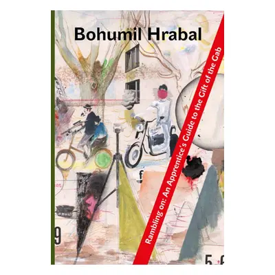 Rambling On - Bohumil Hrabal