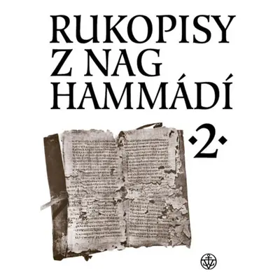 Rukopisy z Nag Hammádí 2 - Wolf B. Oerter