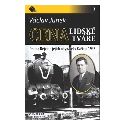 Cena lidské tváře - Václav Junek