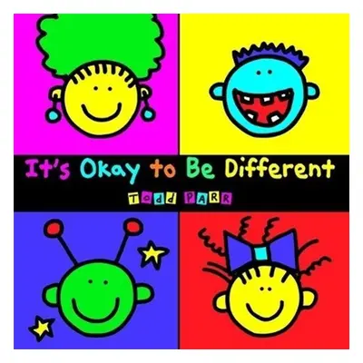 It's Okay to Be Different - Todd Parr