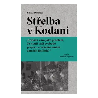 Střelba v Kodani - Niklas Orrenius