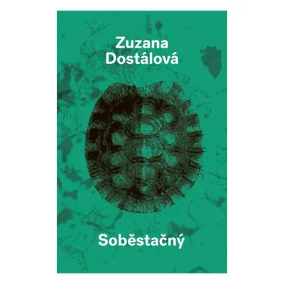 Soběstačný - Zuzana Dostálová