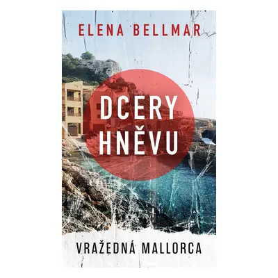 Dcery hněvu - Elena Bellmar