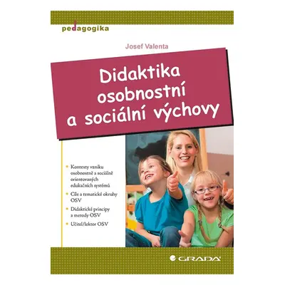 Didaktika osobnostní a sociální výchovy - Josef Valenta