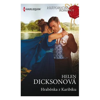 Hraběnka z Karibiku - Helen Dicksonová