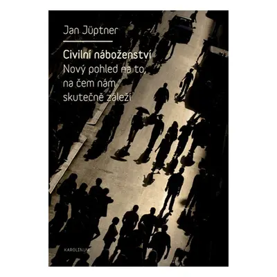 Civilní náboženství - Jan Jüptner