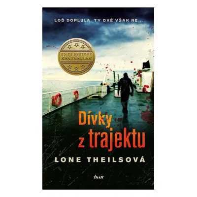 Dívky z trajektu - Lone Theilsová