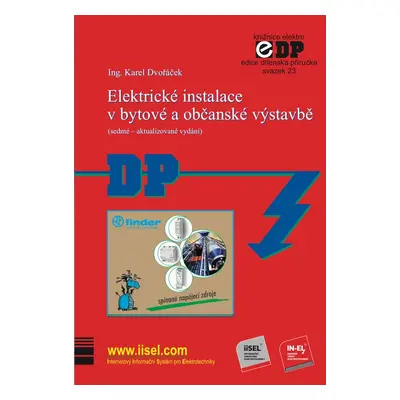 Elektrické instalace v bytové a občanské výstavbě (sedmé – aktualizované vydání) - Ing. Karel D