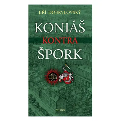 Koniáš kontra Špork - Jiří Dobrylovský