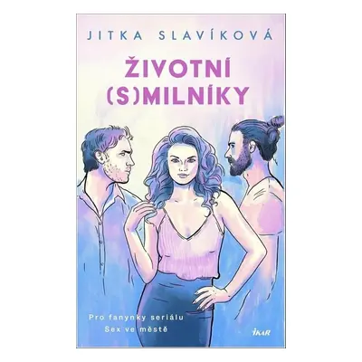 Životní (s)milníky - Jitka Slavíková