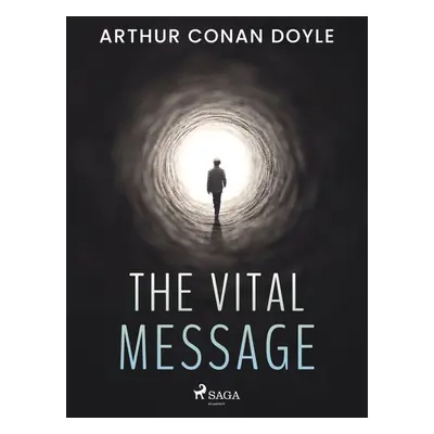 The Vital Message - Arthur Conan Doyle