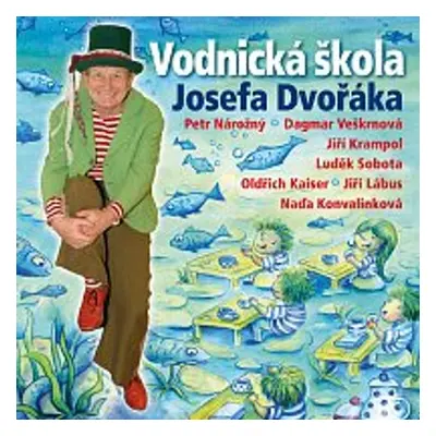 Vodnická škola Josefa Dvořáka - Luděk Nekuda