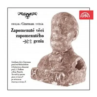 Zapomenuté věci zapomenutého génia (výběr z her) - Zdeněk Svěrák