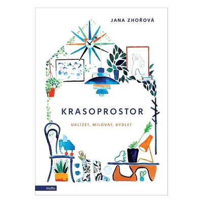 Krasoprostor - Jana Zhořová