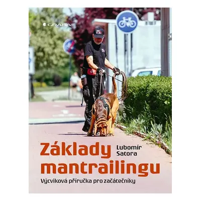 Základy mantrailingu - Lubomír Satora