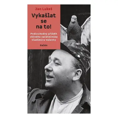 Vykašlat se na to! - Jan Lukeš